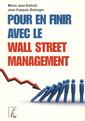 Couverture de l'ouvrage Pour en finir avec le Wall Street Management