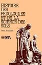 Couverture de l'ouvrage Histoire des pédologues et de la science des sols