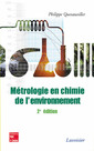 Couverture de l'ouvrage Métrologie en chimie de l'environnement (2e éd.)