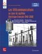 Couverture de l'ouvrage Les télécommunications au coeur du système électrique français 1946-2000