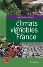 Couverture de l'ouvrage Les climats sur les vignobles de France
