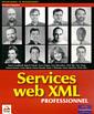 Couverture de l'ouvrage Service Web XML professionnel (Programmer to programmer)