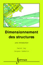 Couverture de l'ouvrage Dimensionnement des structures: Une introduction
