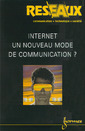 Couverture de l'ouvrage Internet, un nouveau mode de communication? (Réseaux volume 17 n°97)