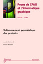 Couverture de l'ouvrage Tolérancement géométrique des produits (Revue de CFAO et d'informatique graphique Vol.18 N° 1/2003)