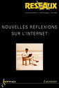 Couverture de l'ouvrage Nouvelles réflexions sur l'internet (Réseaux Volume 22 n° 124/2004)