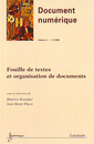 Couverture de l'ouvrage Fouille de textes et organisation de documents (Document numérique Vol. 8 N° 3/2004)