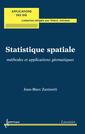 Couverture de l'ouvrage Statistique spatiale : méthodes et applications géomatiques