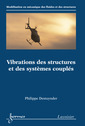 Couverture de l'ouvrage Vibrations des structures et des systèmes couplés