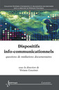 Couverture de l'ouvrage Dispositifs info-communicationnels : questions de médiations documentaires