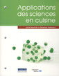 Couverture de l'ouvrage Applications des sciences en cuisine