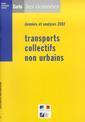 Couverture de l'ouvrage Transports collectifs non urbains, données et analyses 2002