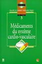 Couverture de l'ouvrage Médicaments du système cardiovasculaire
