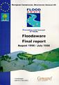 Couverture de l'ouvrage Floodaware : final report august 1996 / july 1998 : prevention and forecast of floods