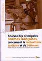 Couverture de l'ouvrage Analyse des principales normes françaises concernant la robinetterie sanitaire et de bâtiment (Performances, résultats des actions collectives, 9P51)