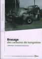 Couverture de l'ouvrage Brasage des carbures de tungstène (Performances, résultats des actions collectives, 9P59)