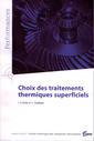 Couverture de l'ouvrage Choix des traitements thermiques superciels (Performances, résultats des actions collectives, 9P78)