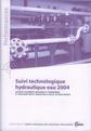 Couverture de l'ouvrage Suivi technologique hydraulique eau 2004 (Performances, résultats des actions collectives, 9P88)