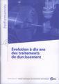 Couverture de l'ouvrage Evolution à dix ans des traitements de durcissement (Performances, résultats des actions collectives, 9P39)
