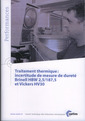 Couverture de l'ouvrage Traitement thermique : incertitude de mesure de dureté Brinell HBW 2,5/187,5 et Vickers HV30 (Performances, 9Q55)