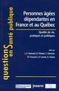 Couverture de l'ouvrage Personnes âgées dépendantes en France et au Québec