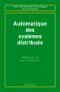 Couverture de l'ouvrage Automatique des systèmes distribués