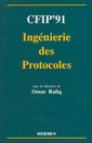 Couverture de l'ouvrage CFIP'91 Ingénierie des protocoles
