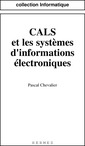 Couverture de l'ouvrage CALS et les systèmes d'informations électroniques.