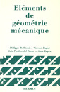 Couverture de l'ouvrage Eléments de géométrie mécanique