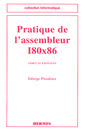 Couverture de l'ouvrage Pratique de l'assembleur I80x86