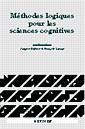 Couverture de l'ouvrage Méthodes logiques pour les sciences cognitives