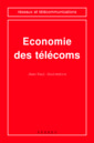Couverture de l'ouvrage Economie des télécoms