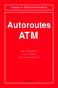Couverture de l'ouvrage Autoroutes ATM