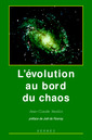 Couverture de l'ouvrage L'évolution au bord du chaos