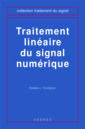 Couverture de l'ouvrage Traitement linéaire du signal numérique