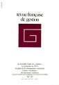 Couverture de l'ouvrage Revue française de gestion N°35 marsavril-mai 1982