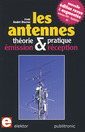 Couverture de l'ouvrage Les antennes : théorie et pratique
