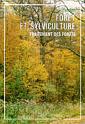 Couverture de l'ouvrage Forêt et sylviculture volume 2 : Traitement des forets