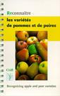 Couverture de l'ouvrage Reconnaître les variétés de pommes et de poires / recognizing apple and pear varieties -réf. 24626