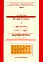 Couverture de l'ouvrage Introduction à l'inférence statistique (2ème édition) (Techniques statistiques, Volume 3)