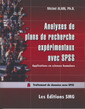 Couverture de l'ouvrage Analyse de plans de recherche expérimentaux avec SPSS. Applications en sciences humaines. Traitement de données avec SPPS (avec CD-ROM)