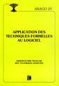 Couverture de l'ouvrage Applications des techniques formelles au logiciel (Arago 20)