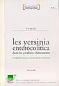 Couverture de l'ouvrage Les yersinia enterocolitica dans les produits alimentaires: Pathogénicité, croissance et survie, méthodes de détection (Actualités scientifiques ...N°49)