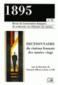 Couverture de l'ouvrage 1895, N 33/JUIN 2001. DICTIONNAIRE DU CINEMA FRANCAIS DES ANNEES VING T