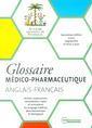 Couverture de l'ouvrage Glossaire médico-pharmaceutique anglais/ français