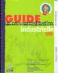 Couverture de l'ouvrage Guide de commercialisation industrielle PME