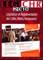 Couverture de l'ouvrage LEGICHR 2010 : législation et règlementation des cafés, hôtels et restaurants