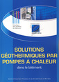 Couverture de l'ouvrage Solutions géothermiques par pompes à chaleur dans le bâtiment