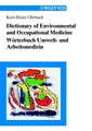 Couverture de l'ouvrage Dictionary of environmental and occupational medicine:english-deutsch,deutschenglish