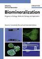 Couverture de l'ouvrage Biomineralization: Progress in biology, molecular biology & application, 2nd ed.